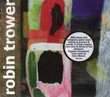 TROWER, ROBIN: What Lies Beneath (Компакт-диск)