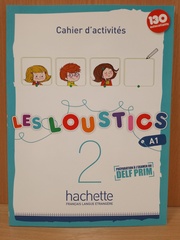 Les Loustics 2 Cahier d'activités (A1)