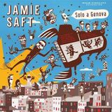 SAFT, JAMIE: Solo A Genova (Виниловая пластинка)