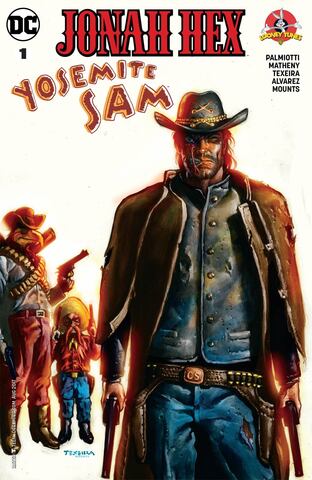 Jonah Hex Yosemite Sam Special #1 (Cover A)