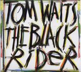 WAITS, TOM: The Black Rider (Компакт-диск)