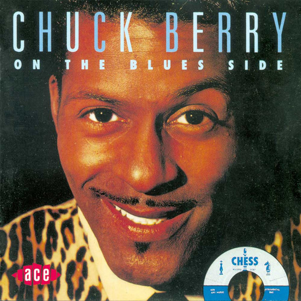 BERRY, CHUCK: On The Blues Side
