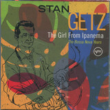 GETZ, STAN:  The Girl From Ipanema - The Bossa Nova Years