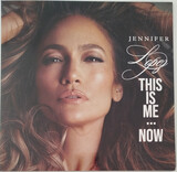 LOPEZ, JENNIFER:  This Is Me...Now (coloured)