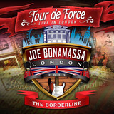 BONAMASSA, JOE:  Tour De Force - Borderline