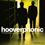 HOOVERPHONIC:  Their Ultimate Collection