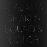 ALABAMA SHAKES: Sound & Color (Виниловая пластинка)