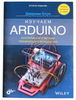 Изучаем Arduino (Второе издание)