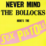 SEX PISTOLS: Never Mind The Bollocks Heres The Sex (Виниловая пластинка)