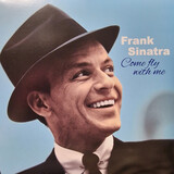 SINATRA, FRANK : Come Fly With Me (Solid Blue Vinyl) (Виниловая пластинка)