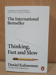 Thinking, Fast and Slow