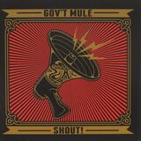 GOV'T MULE: Shout! (Компакт-диск)