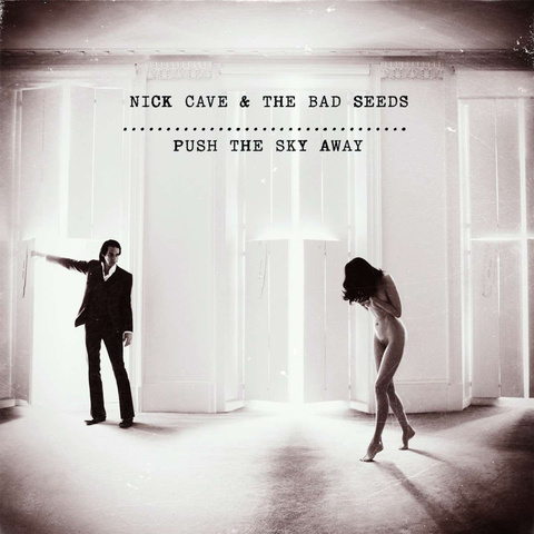 Виниловая пластинка. Nick Cave & The Bad Seeds – Push The Sky Away