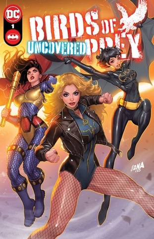 Birds Of Prey Uncovered #1 (One Shot) (Cover A)