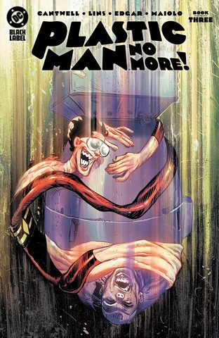 Plastic Man No More #3 (Cover A)