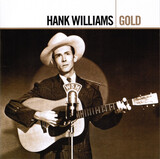 WILLIAMS, HANK:  Gold