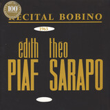 PIAF, EDITH: Bobino 1963 Piaf Et Sarapo (Виниловая пластинка)