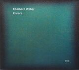 WEBER, EBERHARD : Encore( Eberhard Weber ) (Компакт-диск)