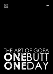 The Art of GOFA. One Butt One Day (Бланковая обложка)