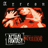 AYREON:  Actual Fantasy Revisited