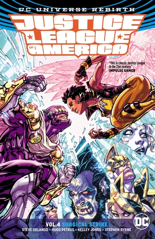 Justice League of America Vol.4 Surgical Strike (с автографом Steve Orlando)