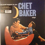 BAKER, CHET:  It Could Happen To You