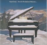 SUPERTRAMP: Even In The Quietest Moments... (Компакт-диск)