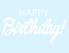 Наклейка на шар, Happy Birthday, Белый, 12,5*24 см, 1 шт.