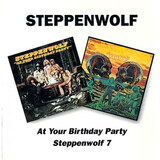STEPPENWOLF:  At Your Birthday Party / Steppenwolf 7