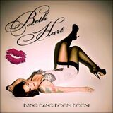 HART, BETH: Bang Bang Boom Boom (Компакт-диск)