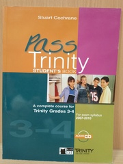Pass Trinity Grades 3-4 Student's Book +CD + Teacher's Book (Engl)
