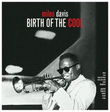 DAVIS, MILES: Birth Of The Cool (Винил) (Виниловая пластинка)