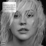 AGUILERA, CHRISTINA:  Liberation