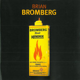BROMBERG, BRIAN:  Bromberg Plays Hendrix