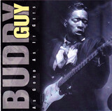 GUY, BUDDY: As Good As It Gets (Компакт-диск)
