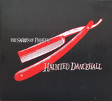 SABRES OF PARADISE, THE : Haunted Dancehall( The Sabres Of Paradise ) (Виниловая пластинка)