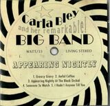 BLEY, CARLA: Appearing Nightly (Компакт-диск)
