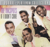 INK SPOTS, THE:  Platinum Collection - The Ink Spots