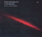 BATTAGLIA, STEFANO : In The Morning - Music of Alec Wilder( Stefano Battaglia Trio ) (Компакт-диск)