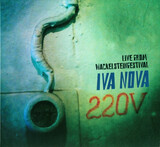 ИВА НОВА:  220V. Live From Wackelsteinfestival
