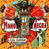 MANO NEGRA: Casa Babylon (CD) (Компакт-диск)