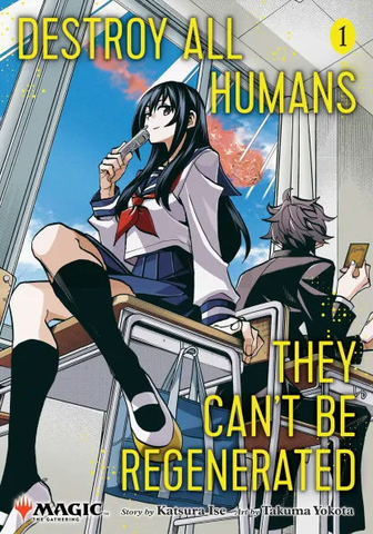 Destroy All Humans. They Can't Be Regenerated Vol. 1 (на английском языке)