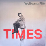 FLUR, WOLFGANG : Times (Виниловая пластинка)