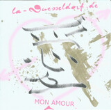 LA DUSSELDORF: Mon Amour (Компакт-диск)