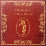 JETHRO TULL:  Living In The Past