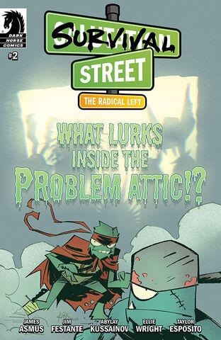 Survival Street The Radical Left #2 (Cover A)