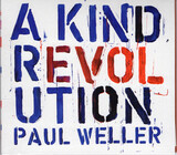 WELLER, PAUL: A Kind Of Revolution (Компакт-диск)