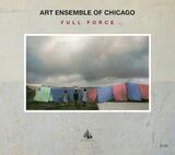 ART ENSEMBLE OF CHICAGO: Full Force (Компакт-диск)