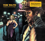 WAITS, TOM:  The Heart Of Saturday Night (Remastered)