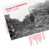 RIBOT, MARC:  Songs Of Resistance 1942-2018